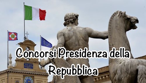 Concorsi Presidenza della Repubblica