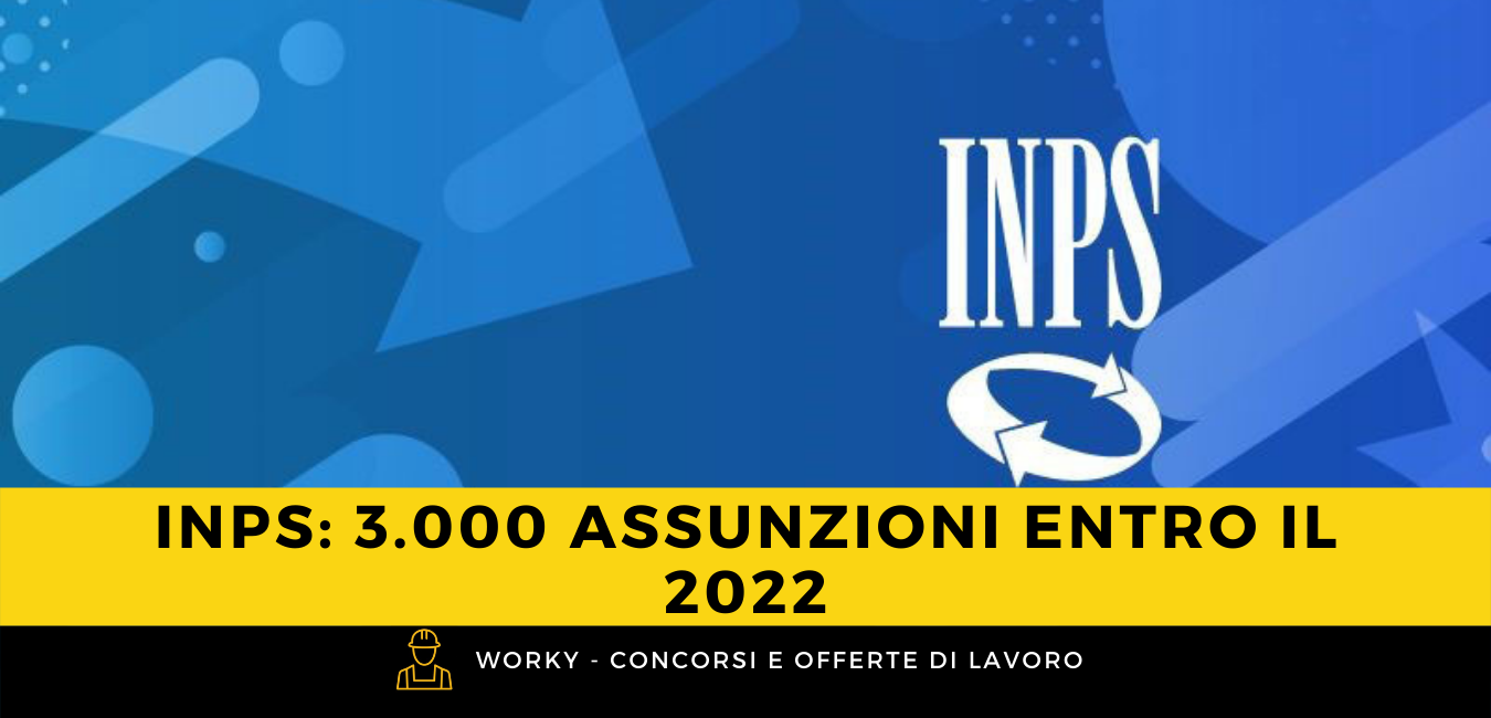 INPS assunzioni: 3.000 posti di addetti contact center
